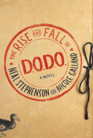 Title: The Rise and Fall of D.O.D.O., Author: Neal Stephenson