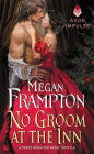 No Groom at the Inn: A Dukes Behaving Badly Novella