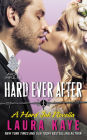 Hard Ever After: A Hard Ink Novella