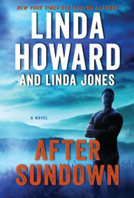 Title: After Sundown: A Novel, Author: Linda Howard