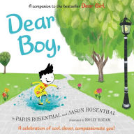 Title: Dear Boy,: A Celebration of Cool, Clever, Compassionate You!, Author: Paris Rosenthal