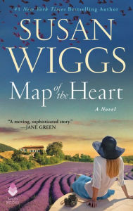 Title: Map of the Heart: A Novel, Author: Susan Wiggs