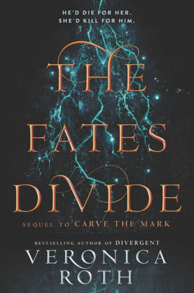 The Fates Divide (Carve the Mark Series #2)