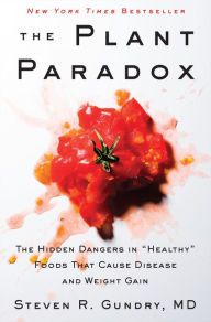 Title: The Plant Paradox: The Hidden Dangers in 