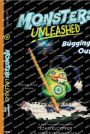 Monsters Unleashed #2: Bugging Out