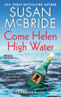 Come Helen High Water: A River Road Mystery