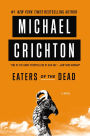 Eaters of the Dead: A Novel