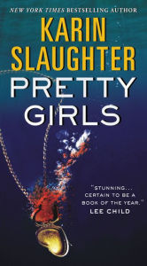 Title: Pretty Girls, Author: Karin Slaughter