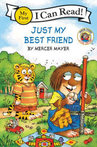 Title: Little Critter: Just My Best Friend, Author: Mercer Mayer