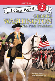 Title: George Washington: The First President, Author: Sarah Albee