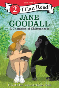 Title: Jane Goodall: A Champion of Chimpanzees, Author: Sarah Albee