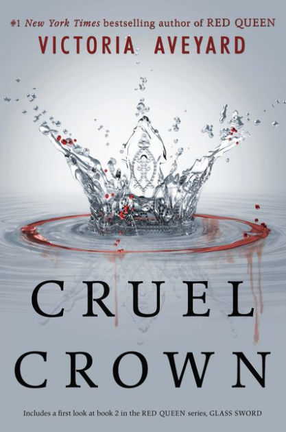Cruel Crown (Red Queen Novella Series) by Victoria Aveyard, Barnes & Noble®