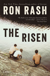 Title: The Risen, Author: Ron Rash