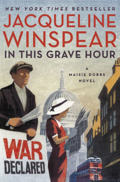 In This Grave Hour (Maisie Dobbs Series #13)