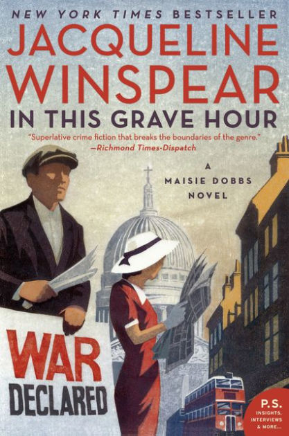 In This Grave Hour (Maisie Dobbs Series #13) by Jacqueline Winspear,  Paperback | Barnes &amp;amp; Noble®