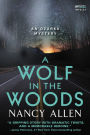 A Wolf in the Woods (Ozarks Mystery Series #4)