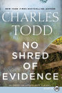 No Shred of Evidence (Inspector Ian Rutledge Series #18)