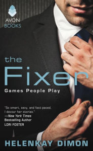 Title: The Fixer: Games People Play, Author: HelenKay Dimon