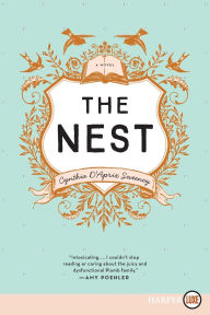 Title: The Nest, Author: Cynthia D'Aprix Sweeney
