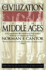 A Civilization of the Middle Ages: Completely Revised and Expanded Edition