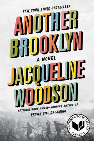 Title: Another Brooklyn, Author: Jacqueline Woodson