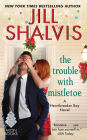 The Trouble with Mistletoe (Heartbreaker Bay Series #2)