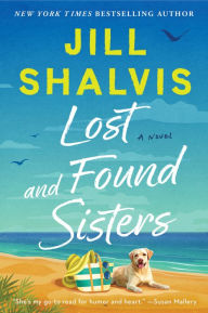 Title: Lost and Found Sisters, Author: Jill Shalvis