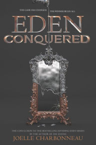 Free google ebooks downloader Eden Conquered  9780062453884 (English Edition) by Joelle Charbonneau