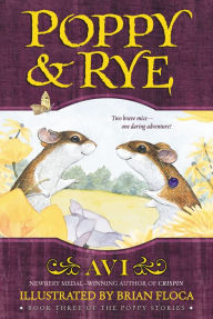 Poppy and Rye (Poppy Stories #4)