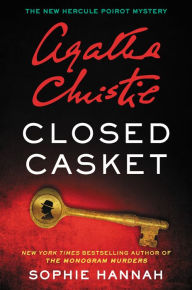 Title: Closed Casket (Hercule Poirot Series), Author: Sophie Hannah