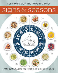 Title: Signs & Seasons: An Astrology Cookbook, Author: Monte Farber