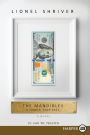 The Mandibles: A Family, 2029-2047