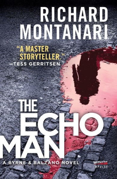 The Echo Man: A Novel of Suspense