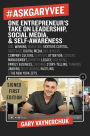 #AskGaryVee: One Entrepreneur's Take on Leadership, Social Media, and Self-Awareness (Signed Book)