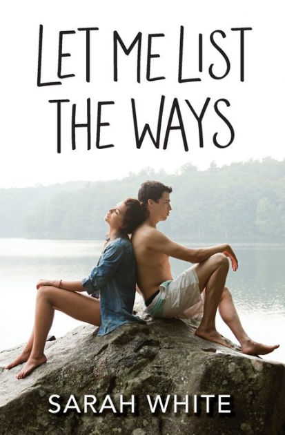 Read Let Me List The Ways By Sarah White