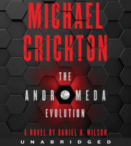 Title: The Andromeda Evolution CD, Author: Michael Crichton