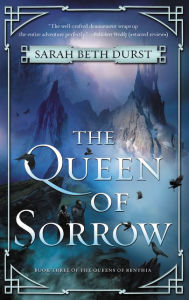 The Queen of Sorrow (Queens of Renthia Series #3)