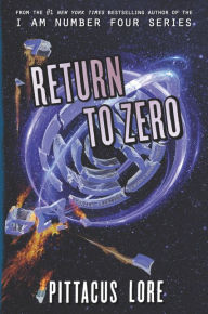 Title: Return to Zero, Author: Pittacus Lore