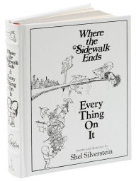 Title: Where the Sidewalk Ends/Every Thing On It (Barnes & Noble Collectible Editions): Poems and Drawings by Shel Silverstein, Author: Shel Silverstein