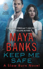 Keep Me Safe (Slow Burn Series #1)
