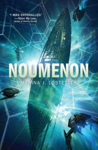 Title: Noumenon, Author: Marina J. Lostetter