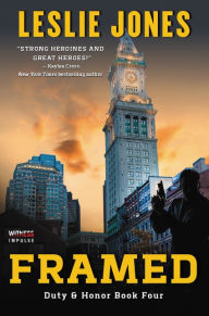 Title: Framed: A Duty & Honor Novel, Author: Leslie Jones