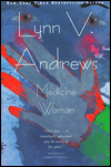 Title: Medicine Woman, Author: Lynn V Andrews