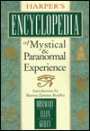 Harper's Encyclopedia of Mystical and Paranormal Experiences