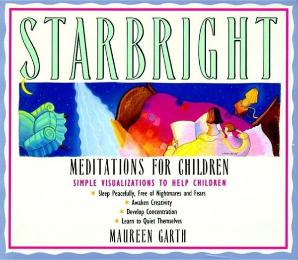 Starbright--Meditations for Children