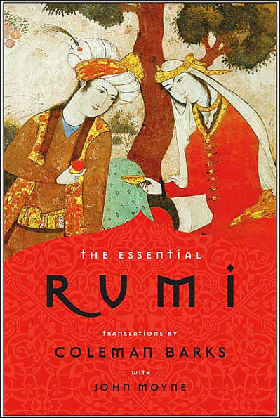 The Essential Rumi - reissue: New Expanded Edition