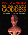 Language of the Goddess: Unearthing the Hidden Symbols of Western Civilization
