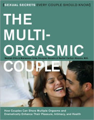 Title: The Multi-Orgasmic Couple: Sexual Secrets Every Couple Should Know, Author: Mantak Chia