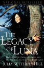 The Legacy of Luna: The Story of a Tree, a Woman, and the Struggle to Save the Redwoods