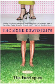The Monk Downstairs: A Novel
